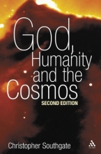Cover art for God, Humanity and the Cosmos - 2nd edition: A Companion to the Science-Religion Debate