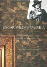 Cover art for Oscar Wilde's America: Counterculture in the Gilded Age