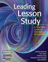 Cover art for Leading Lesson Study: A Practical Guide for Teachers and Facilitators