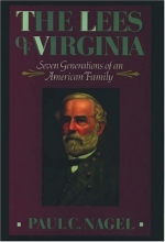 Cover art for The Lees of Virginia: Seven Generations of an American Family