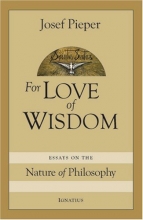 Cover art for For Love of Wisdom: Essays on the Nature of Philosophy