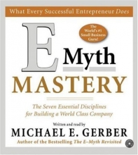 Cover art for E-Myth Mastery CD: The Seven Essential Disciplines for Building a World-Class Co