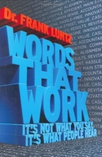 Cover art for Words That Work: It's Not What You Say, It's What People Hear