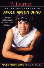 Cover art for A Journey The Autobiography of Apolo Anton Ohno