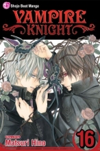 Cover art for Vampire Knight, Vol. 16