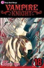 Cover art for Vampire Knight, Vol. 18