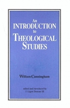 Cover art for An Introduction to Theological Studies: From "Theological Lectures" by William Cunningham