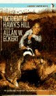 Cover art for Incident at Hawk's Hill (A Bantam Starfire Book)