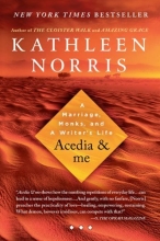 Cover art for Acedia & me: A Marriage, Monks, and a Writer's Life