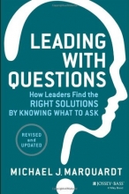 Cover art for Leading with Questions: How Leaders Find the Right Solutions by Knowing What to Ask