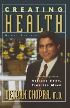 Cover art for Creating Health: How to Wake Up the Body's Intelligence