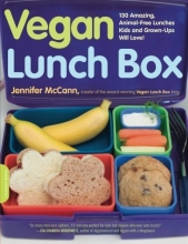 Cover art for Vegan Lunch Box: 130 Amazing, Animal-Free Lunches Kids and Grown-Ups Will Love!