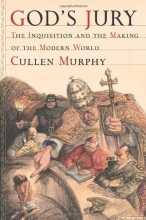 Cover art for God's Jury: The Inquisition and the Making of the Modern World