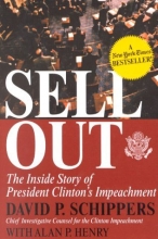 Cover art for Sellout: The Inside Story of President Clinton's Impeachment