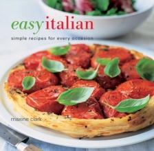 Cover art for Easy Italian: Simple Recipes for Every Occasion
