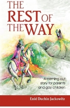 Cover art for The Rest of the Way: A Coming Out Story for Parents and Gay Children
