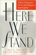 Cover art for Here We Stand: Where Nazarenes Fit in the Religious Marketplace