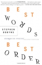 Cover art for Best Words, Best Order, 2nd Edition: Essays on Poetry