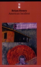 Cover art for American Incident (Salt Modern Poets)