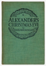 Cover art for ALEXANDER'S CHRISTMAS EVE [ First edition, as stated ]