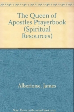 Cover art for The Queen of Apostles Prayerbook (Spiritual Resources)