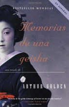 Cover art for Memorias de una geisha: Una Novela (Spanish Edition)