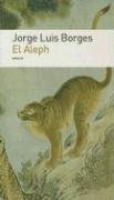 Cover art for El Aleph (Biblioteca Jorge Luis Borges) (Spanish Edition)