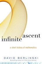 Cover art for Infinite Ascent: A Short History of Mathematics (Modern Library Chronicles)