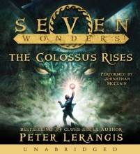 Cover art for Seven Wonders Book 1: The Colossus Rises CD