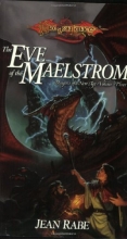 Cover art for The Eve of the Maelstrom: Dragons of a New Age, Volume Three