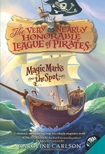 Cover art for The Very Nearly Honorable League of Pirates #1: Magic Marks the Spot