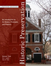 Cover art for Historic Preservation: An Introduction to Its History, Principles, and Practice (Second Edition)