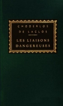 Cover art for Les Liaisons Dangereuses (Everyman's Library Classics & Contemporary Classics)