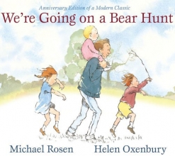 Cover art for We're Going on a Bear Hunt: Anniversary Edition of a Modern Classic (Classic Board Books)