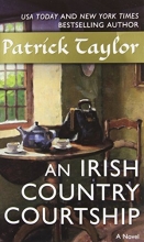 Cover art for An Irish Country Courtship: A Novel (Irish Country Books)