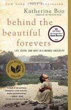 Cover art for Behind the Beautiful Forevers: Life, Death, and Hope in a Mumbai Undercity