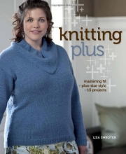Cover art for Knitting Plus: Mastering Fit + Plus-Size Style + 15 Projects