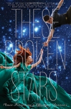 Cover art for These Broken Stars: A Starbound Novel