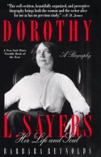 Cover art for Dorothy L. Sayers: Her Life and Soul