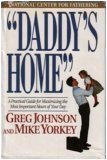 Cover art for "Daddy's Home": A Practical Guide for Maximizing the Most Important Hours of Your Day