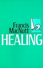 Cover art for Healing: The first comprehensive Catholic book on healing