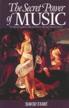 Cover art for The Secret Power of Music: The Transformation of Self and Society through Musical Energy