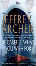 Cover art for Be Careful What You Wish For (Series Starter, The Clifton Chronicles #4)