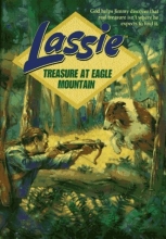 Cover art for Treasure at Eagle Mountain (Lassie, Book 2)