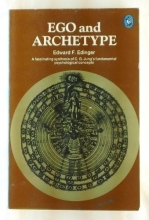 Cover art for Ego and Archetype: Individuation and the Religious Function of the Psyche