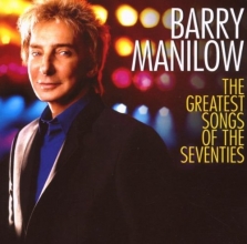 Cover art for Barry Manilow - The Greatest Songs of the Seventies