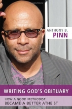 Cover art for Writing God's Obituary: How a Good Methodist Became a Better Atheist