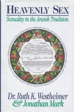 Cover art for Heavenly Sex: Sexuality and the Jewish Tradition