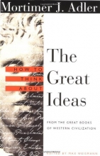 Cover art for How to Think About the Great Ideas: From the Great Books of Western Civilization