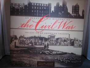 Cover art for Civil War: Illustrated History of Images of an American Tragedy